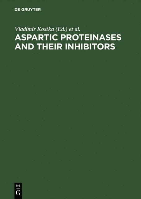 Federation of European Biochemical Societies, Vladimir Kostka - Aspartic Proteinases and Their Inhibitors, E-bok