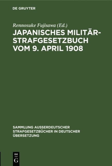 Rennosuke Fujisawa - Japanisches Militär-Strafgesetzbuch vom 9. April 1908, E-bok