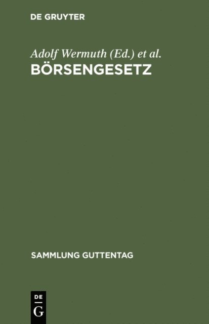 Theodor Hemptenmacher, Hugo Brendel, Adolf Wermuth - Börsengesetz, E-bok