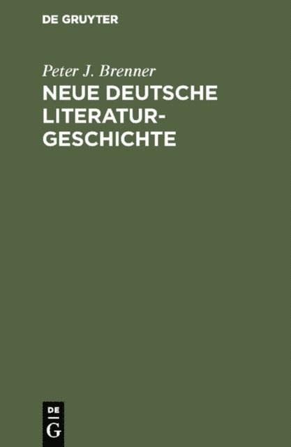 Peter J. Brenner - Neue deutsche Literaturgeschichte, E-bok