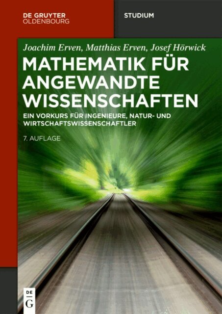 Josef Horwick, Matthias Erven, Joachim Erven - Mathematik fur angewandte Wissenschaften, E-bok