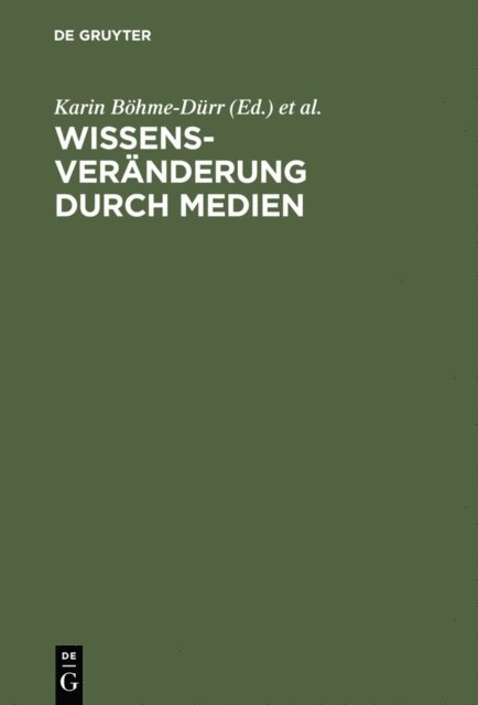 Norbert M. Seel, Jurgen Emig, Karin Bohme-Durr - Wissensveränderung durch Medien, E-bok