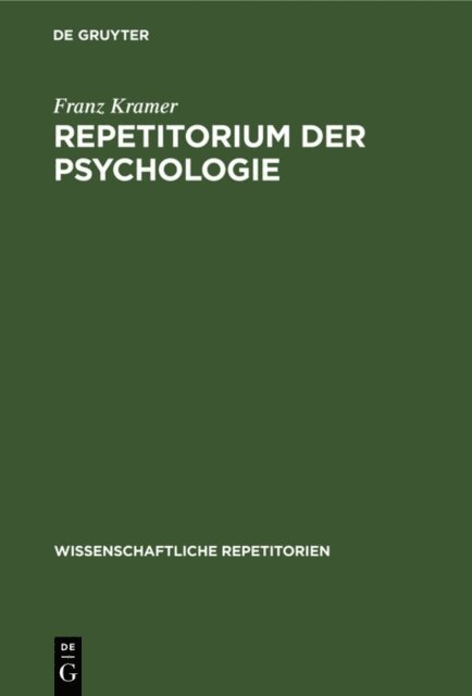 Franz Kramer - Repetitorium der Psychologie, E-bok