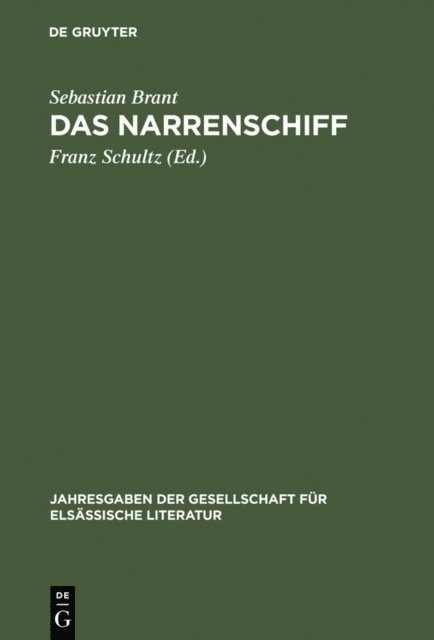 Sebastian Brant, Franz Schultz - Das Narrenschiff, E-bok