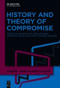 History and Theory of Compromise