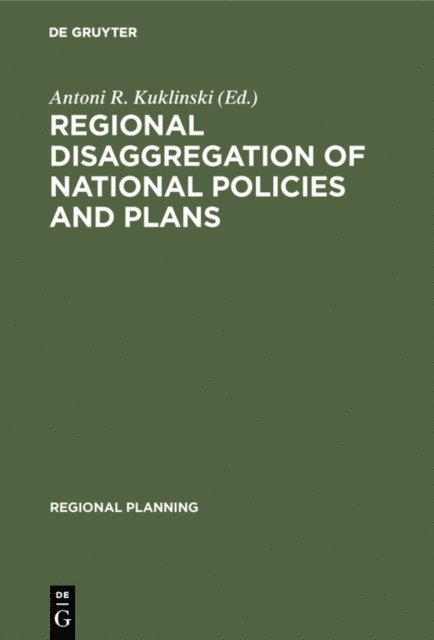 Antoni R. Kuklinski - Regional disaggregation of national policies and plans, E-bok