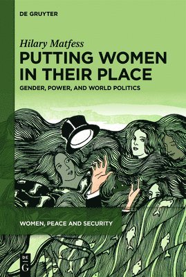 Hilary Matfess - Putting Women in their Place, E-bok