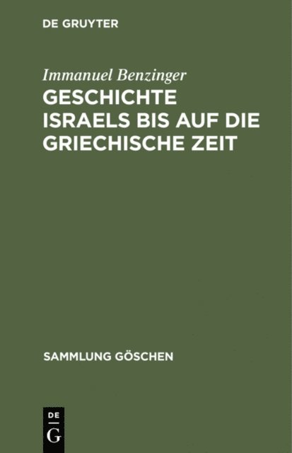 Immanuel Benzinger - Geschichte Israels bis auf die griechische Zeit, E-bok