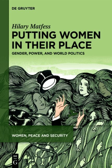 Hilary Matfess - Putting Women in their Place, E-bok