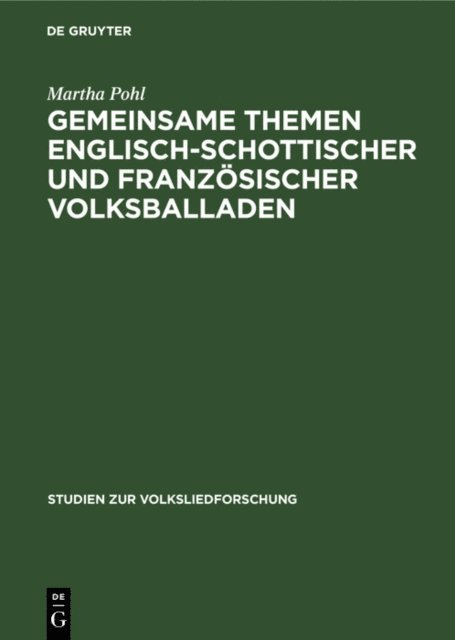 Martha Pohl - Gemeinsame Themen englisch-schottischer und französischer Volksballaden, E-bok