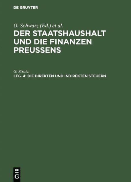 G. Strutz - Die direkten und indirekten Steuern, E-bok