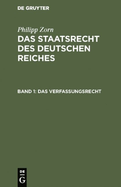 Philipp Zorn - Das Verfassungsrecht, E-bok