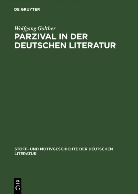 Wolfgang Golther - Parzival in der deutschen Literatur, E-bok