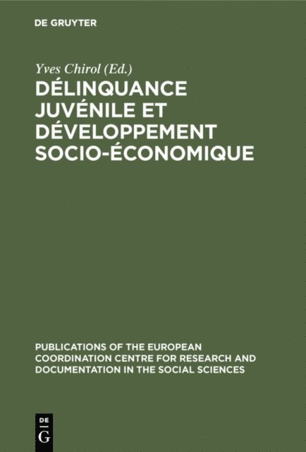 Yves Chirol - Délinquance juvénile et développement socio-économique, E-bok