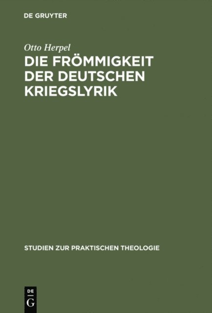 Otto Herpel - Die Frömmigkeit der deutschen Kriegslyrik, E-bok