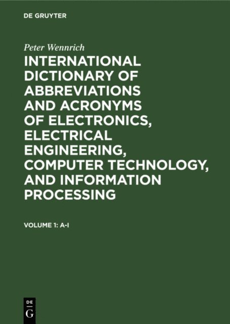 Peter Wennrich - International dictionary of abbreviations and acronyms of electronics, electrical engineering, computer technology, and information processing, E-bok