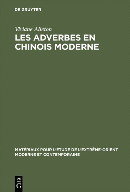Viviane Alleton - Les adverbes en chinois moderne, E-bok