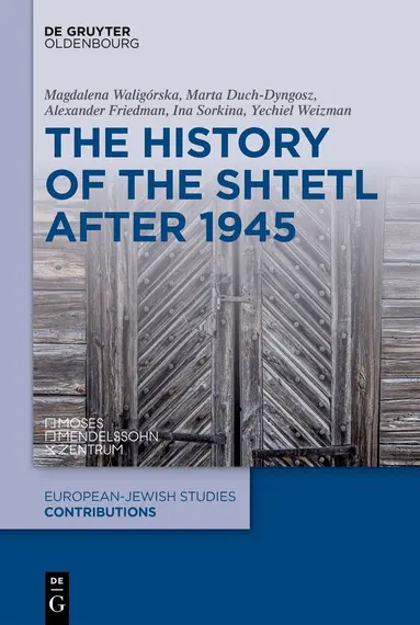 History of the Shtetl after 1945