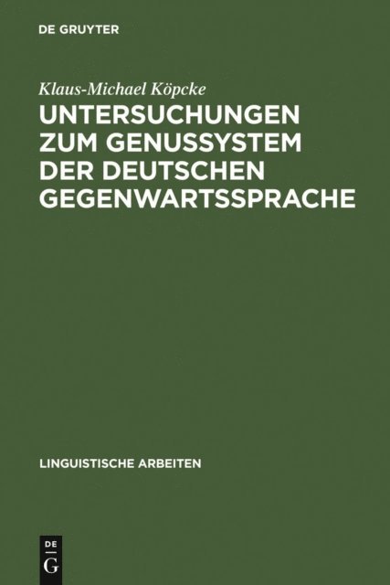 Klaus-Michael Kopcke - Untersuchungen zum Genussystem der deutschen Gegenwartssprache, E-bok