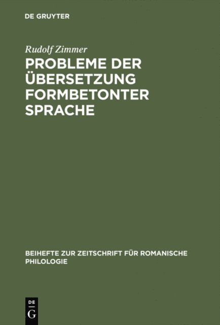 Rudolf Zimmer - Probleme der Übersetzung formbetonter Sprache, E-bok