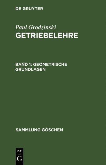 Paul Grodzinski - Geometrische Grundlagen, E-bok