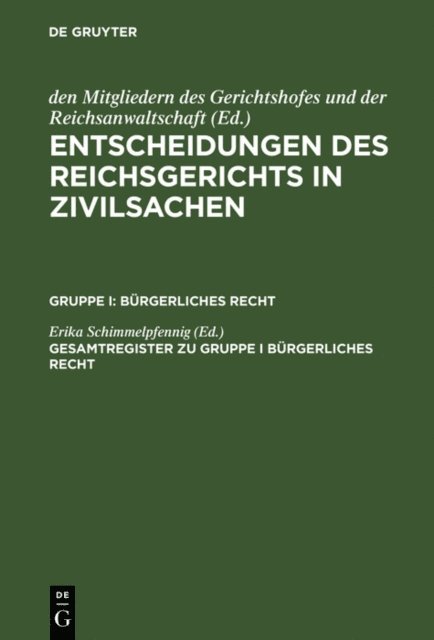 Erika Schimmelpfennig - Gesamtregister zu Gruppe I Bürgerliches Recht, E-bok