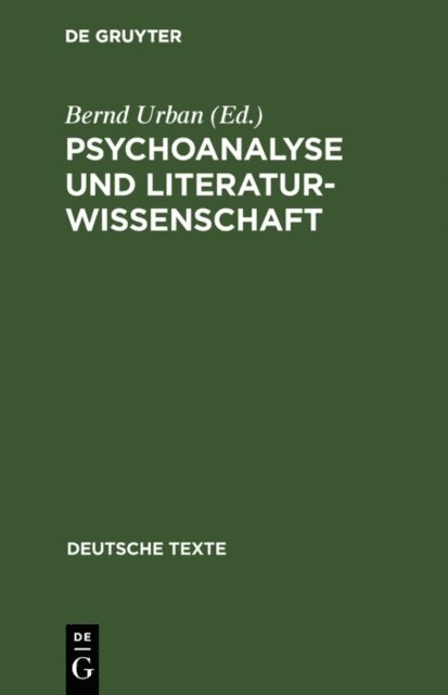 Bernd Urban - Psychoanalyse und Literaturwissenschaft, E-bok