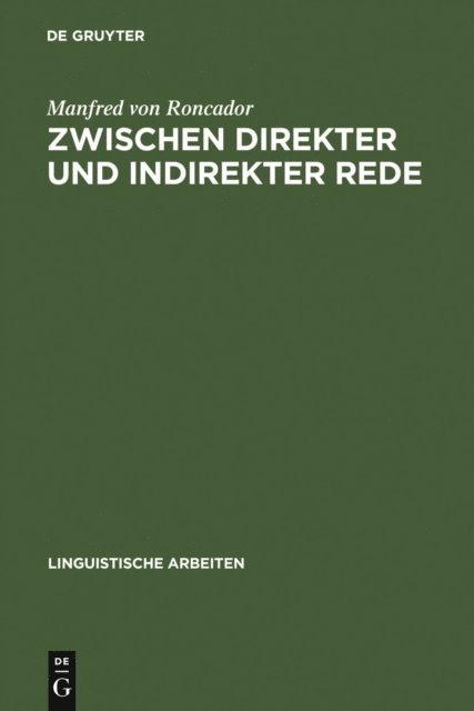 Manfred von Roncador - Zwischen direkter und indirekter Rede, E-bok
