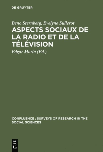 Evelyne Sullerot, Beno Sternberg, Edgar Morin - Aspects sociaux de la radio et de la télévision, E-bok