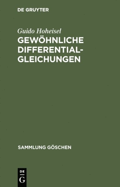 Guido Hoheisel - Gewöhnliche Differentialgleichungen, E-bok