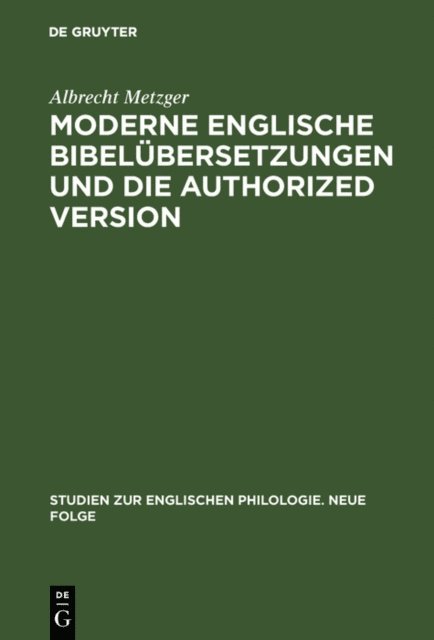 Albrecht Metzger - Moderne englische Bibelübersetzungen und die Authorized Version, E-bok. Tillgänglighet: Lägg i varukorg
