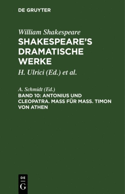A. Schmidt - Antonius und Cleopatra. Maß für Maß. Timon von Athen, E-bok