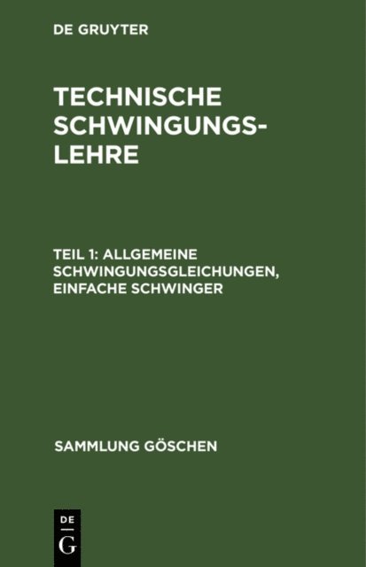 L. Zipperer - Allgemeine Schwingungsgleichungen, einfache Schwinger, E-bok