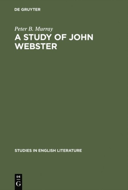 Peter B. Murray - study of John Webster, E-bok