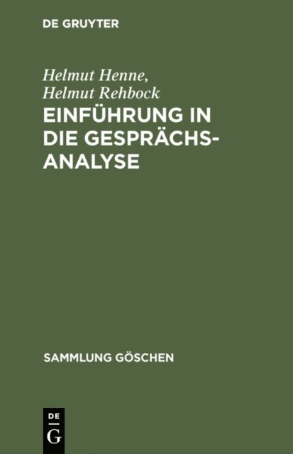 Helmut Rehbock, Helmut Henne - Einführung in die Gesprächsanalyse, E-bok