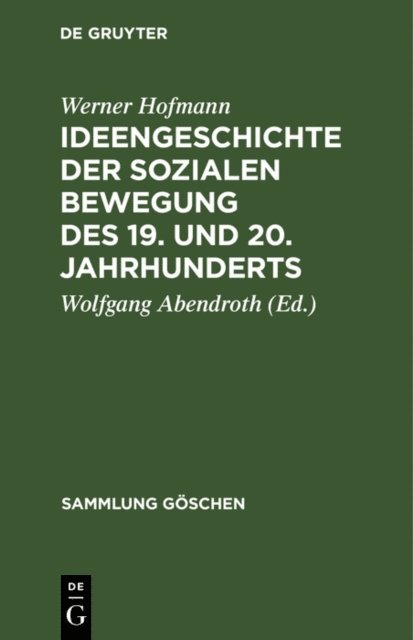 Werner Hofmann, Wolfgang Abendroth - Ideengeschichte der sozialen Bewegung des 19. und 20. Jahrhunderts, E-bok