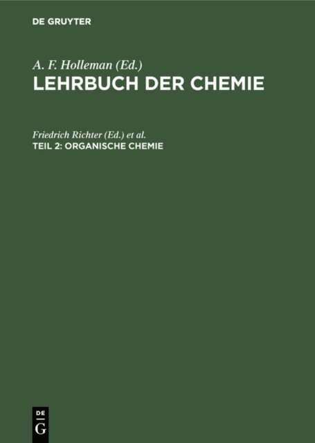 Egon Wiberg, Friedrich Richter - Organische Chemie, E-bok