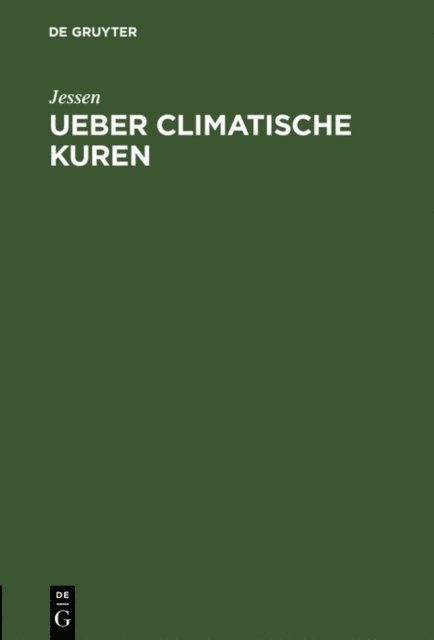 Jessen - Ueber climatische Kuren, E-bok