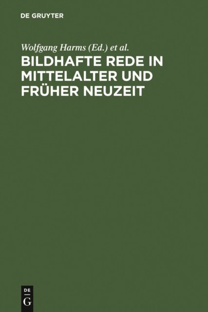 Klaus Speckenbach, Wolfgang Harms - Bildhafte Rede in Mittelalter und früher Neuzeit, E-bok