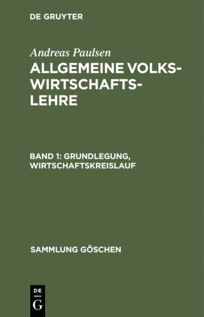 Andreas Paulsen - Grundlegung, Wirtschaftskreislauf, E-bok