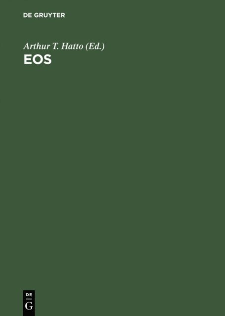 Arthur T. Hatto - Eos, E-bok