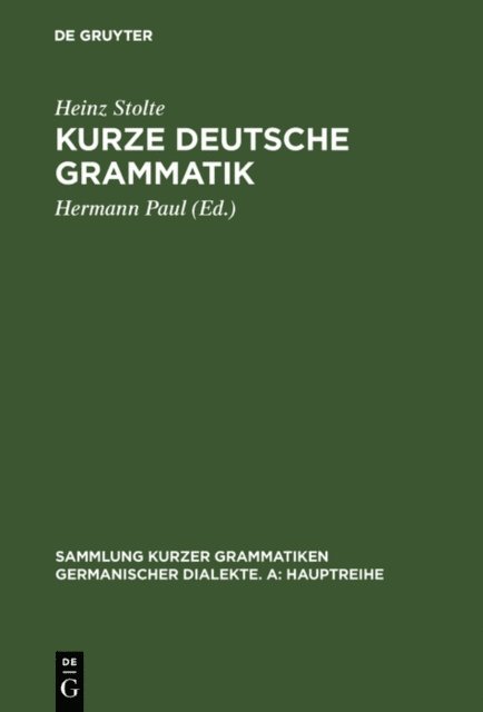 Heinz Stolte, Hermann Paul - Kurze deutsche Grammatik, E-bok