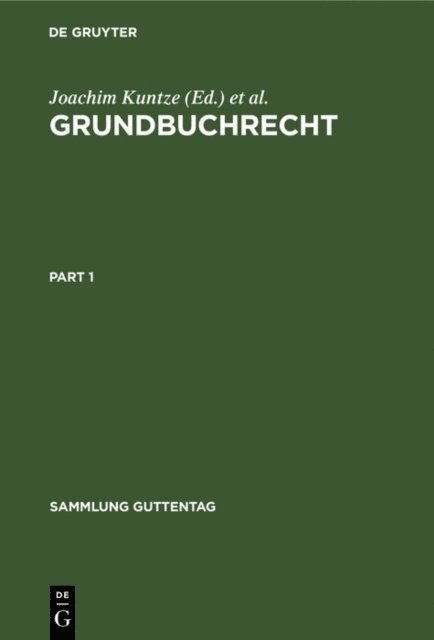 Dieter Eickmann, Hans Hermann, Rudolf Ertl, Joachim Kuntze - Grundbuchrecht, E-bok