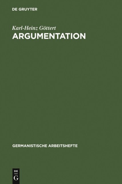 Karl-Heinz Gottert - Argumentation, E-bok