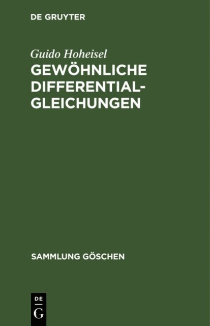 Guido Hoheisel - Gewöhnliche Differentialgleichungen, E-bok