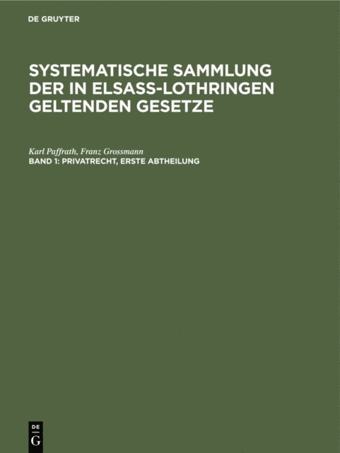 Franz Grossmann, Karl Paffrath - Privatrecht. Erste Abtheilung, E-bok