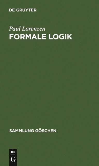 Paul Lorenzen - Formale Logik, E-bok