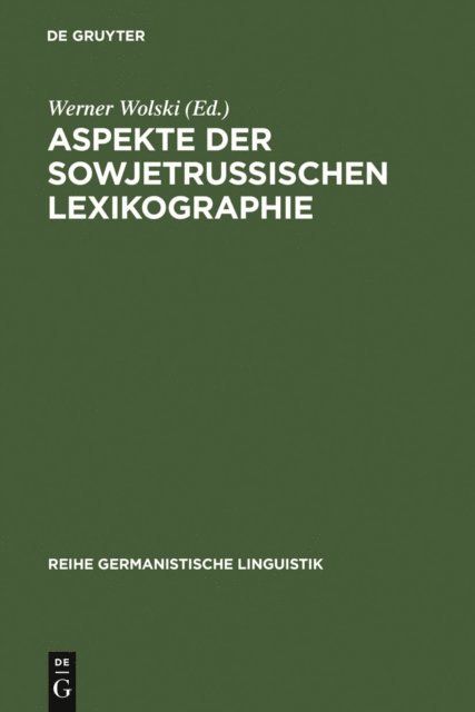 Werner Wolski - Aspekte der sowjetrussischen Lexikographie, E-bok