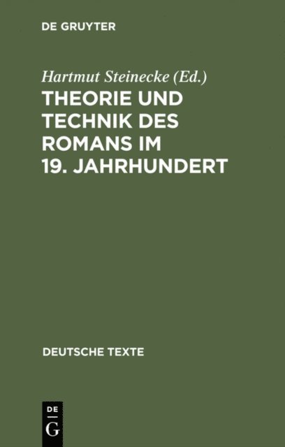 Hartmut Steinecke - Theorie und Technik des Romans im 19. Jahrhundert, E-bok