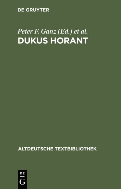 Salomo A. Birnbaum, W. Schwarz, Frederick Norman, Peter Ganz - Dukus Horant, E-bok